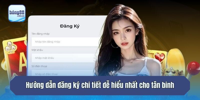 Hướng dẫn đăng ký chi tiết dễ hiểu nhất cho tân binh